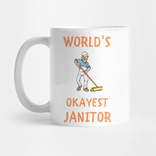 World's okayest janitor funny profession Mug